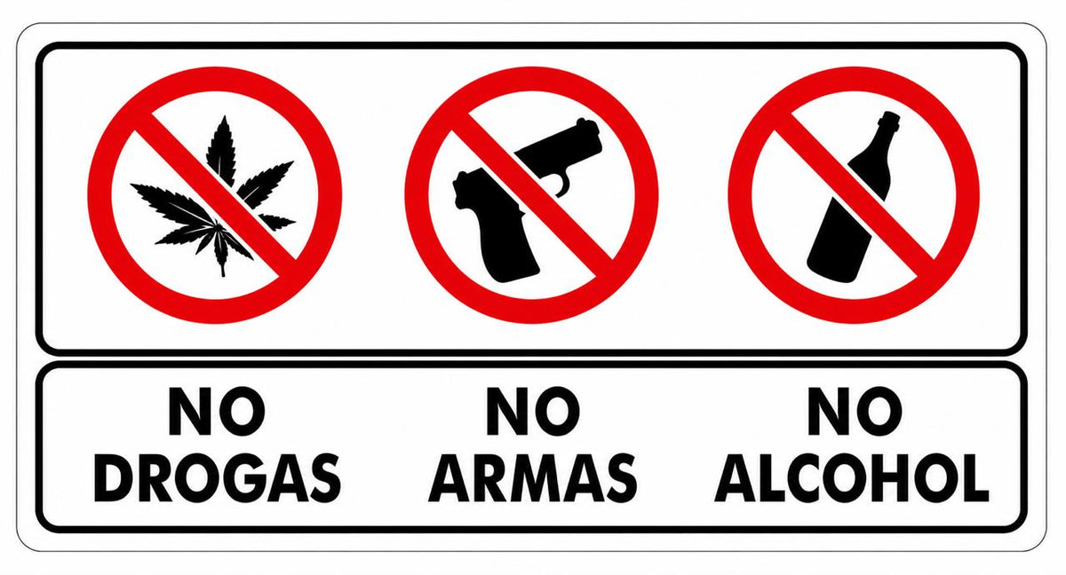 Señalización No drogas, No armas, No alcohol