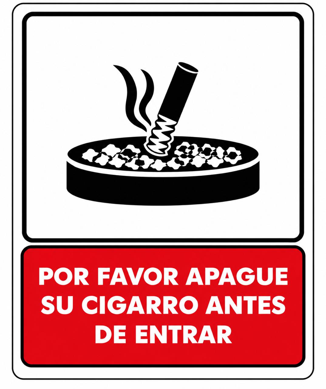 Por favor apague su cigarro