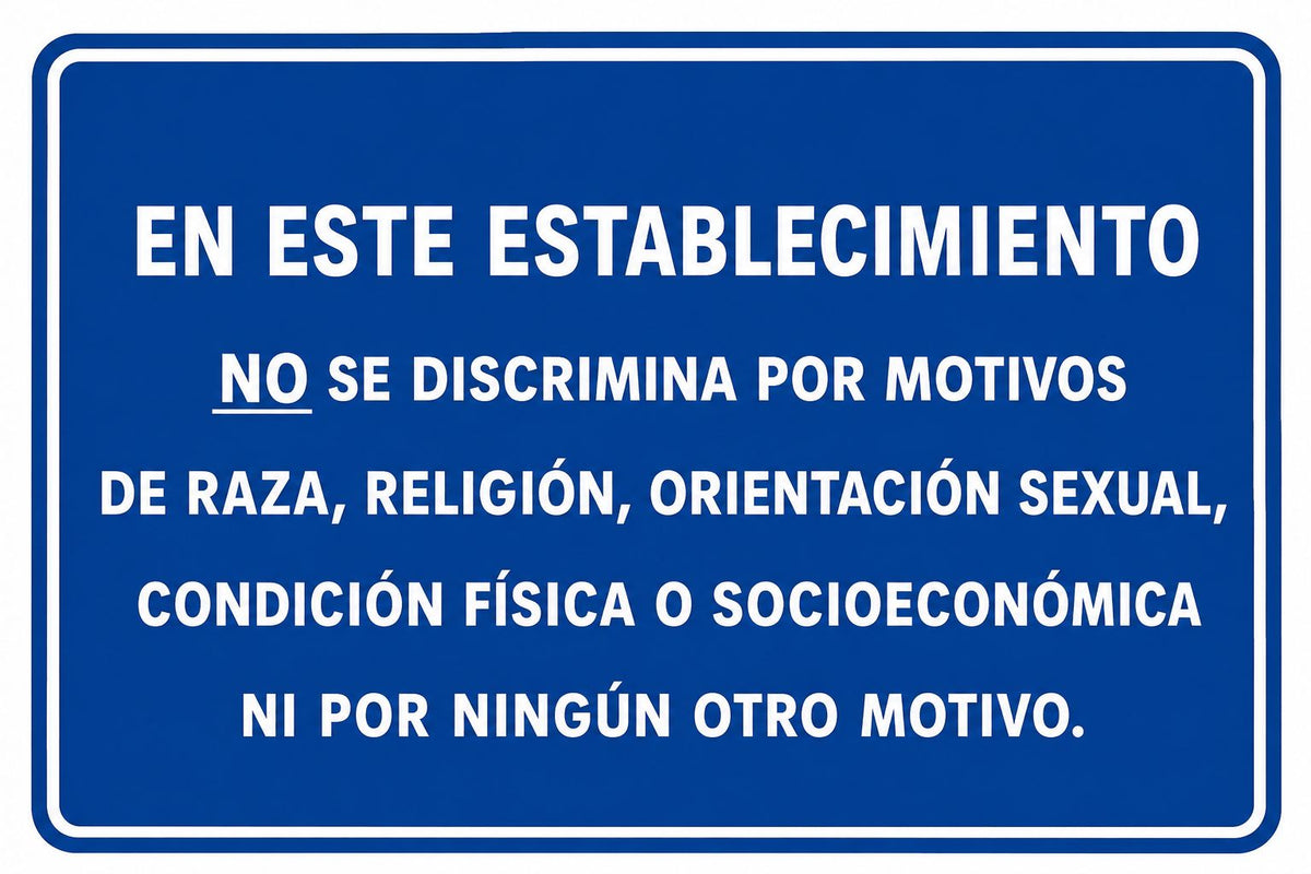 En este establecimiento no se discrimina