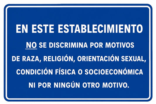 En este establecimiento no se discrimina