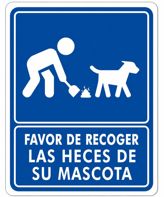 Favor de recoger las heces de su mascota