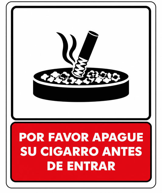 Por favor apague su cigarro